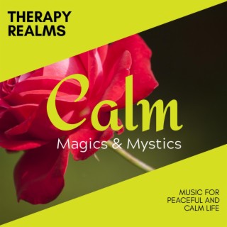 Therapy Realms - Music for Peaceful and Calm Life