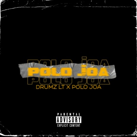 Polo Joa ft. Polo Joa | Boomplay Music