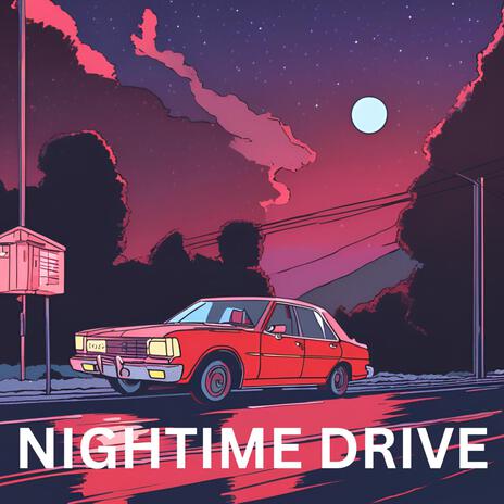 Nightime drive | Boomplay Music