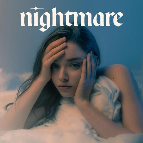 Nightmare | Boomplay Music