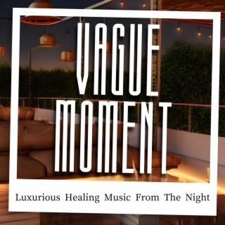 Luxurious Healing Music from the Night