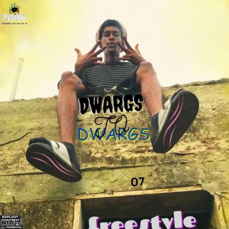 Dwargs to Dwargs freestyle #07 | Boomplay Music