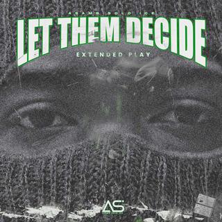 Let Them Decide Ep