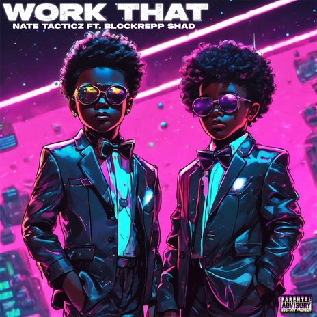 Work That | Boomplay Music