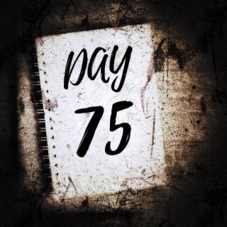 Day 75