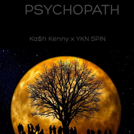 PSYCHOPATH ft. YKNSPIN