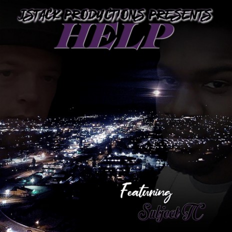 Help ft. Subject TC | Boomplay Music