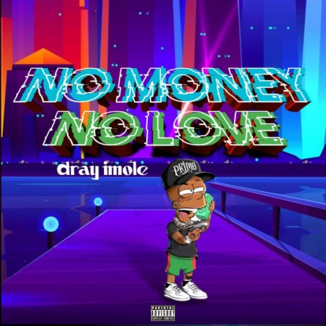 No money No Love | Boomplay Music