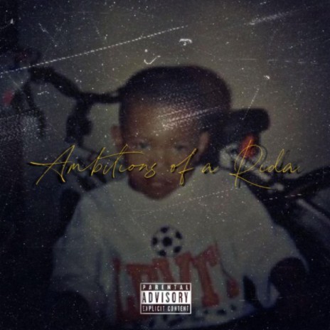 Ambitions Of A Rida | Boomplay Music