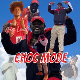 Choc Mode