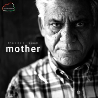 Mother ft. Om Puri lyrics | Boomplay Music