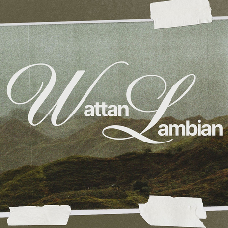 Wattan Lambian | Boomplay Music