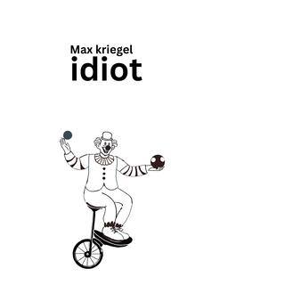 idiot