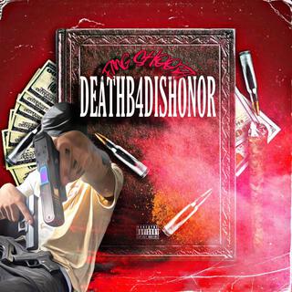 DeathB4Dishonor