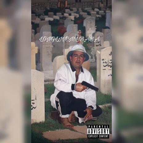 LONGLIVEMYBABA | Boomplay Music