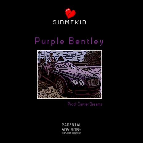 Purple Bentley | Boomplay Music