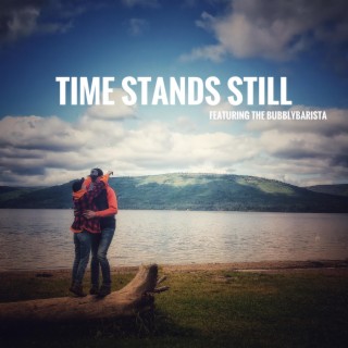 Time Stands Still