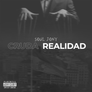 Cruda Realidad lyrics | Boomplay Music