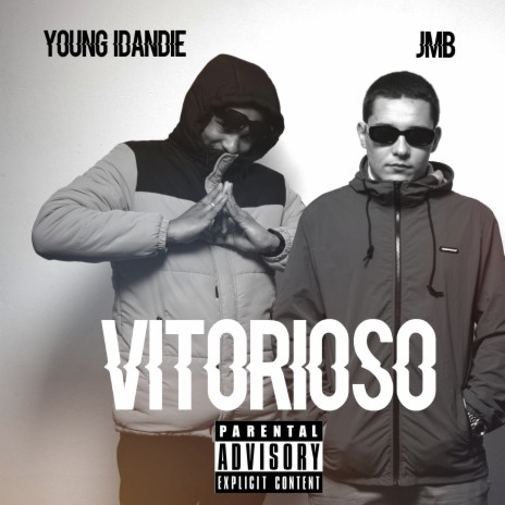 Vitorioso ft. Young Idandie | Boomplay Music