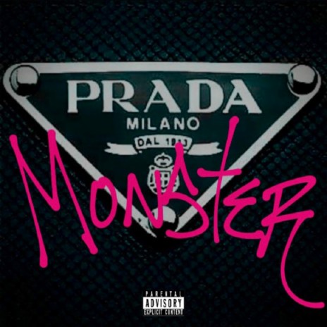 Prada Monster | Boomplay Music