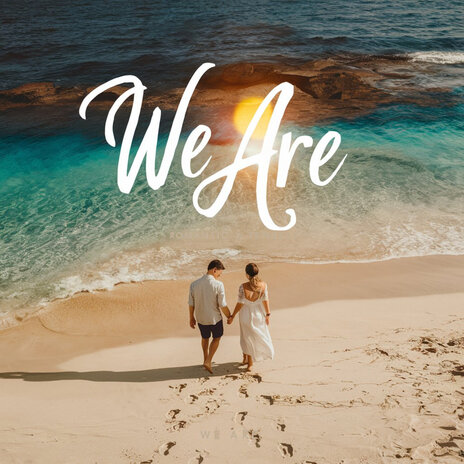 We Are | Boomplay Music