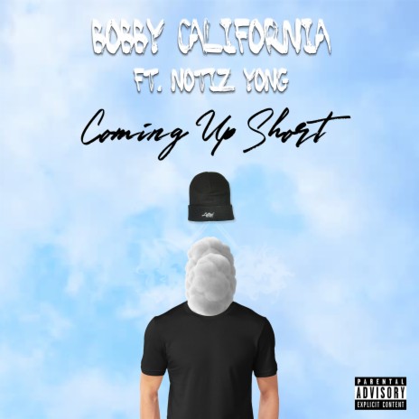 Coming up Short ft. Notiz Yong | Boomplay Music