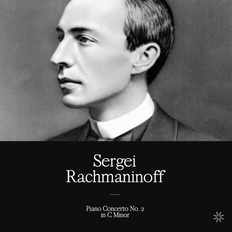 Rachmaninoff: Piano Concerto No. 2 in C Minor | Boomplay Music