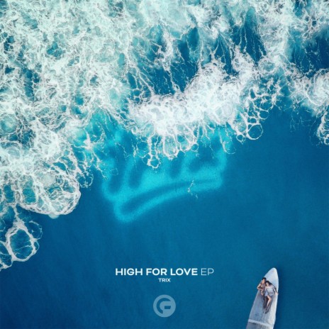 High For Love