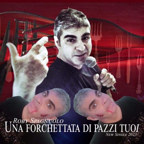 Una forchettata di pazzi tuoi | Boomplay Music