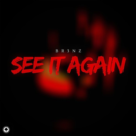 See It Again | Boomplay Music