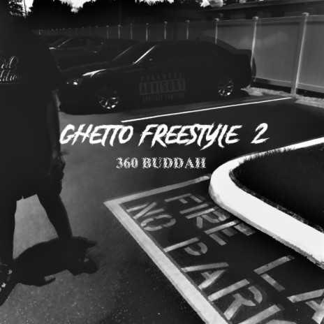 Ghetto Freestyle 2 | Boomplay Music