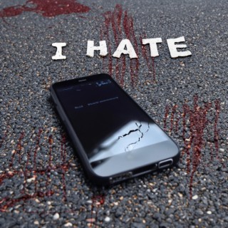 I Hate