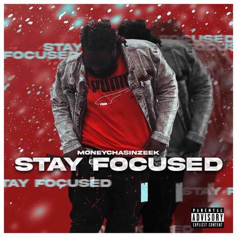 Stay Focused | Boomplay Music