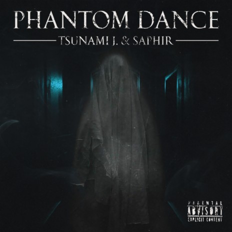 Phantom Dance ft. Saphir | Boomplay Music