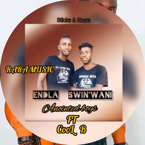 Endla swin'wani ft. COOL B | Boomplay Music