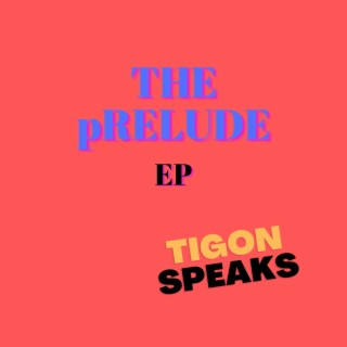 THE pRELUDE EP