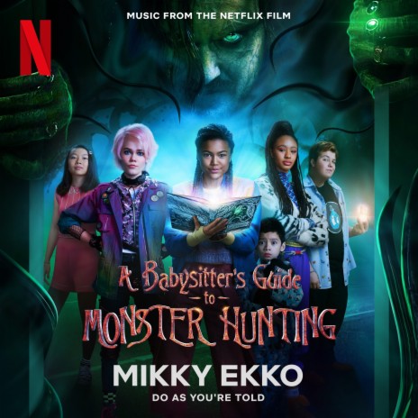 Do As You're Told (Music from the Netflix Film A Babysitter's Guide to Monster Hunting) | Boomplay Music