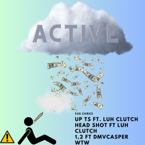 Up Ts ft. Luh Clutch