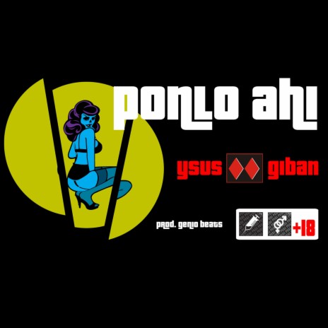 Ponlo Ahi ft. YSUS | Boomplay Music