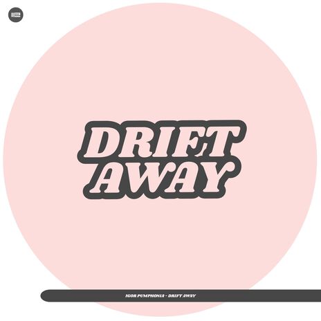 Drift Away | Boomplay Music