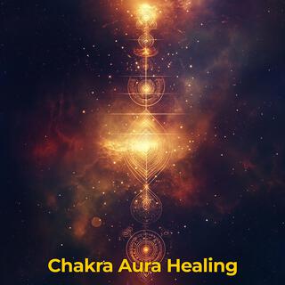 Chakra Aura Healing