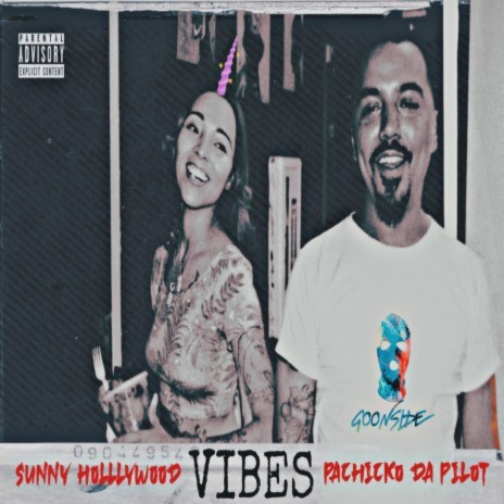 Vibes ft. Sunny Holllywood | Boomplay Music