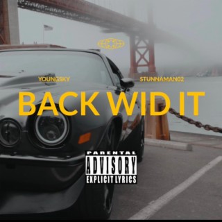 Back wid it (Remix)