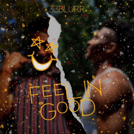 Feelin Good | Boomplay Music