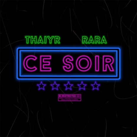 Ce soir ft. Rara | Boomplay Music