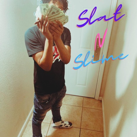 SLAT N SLIME