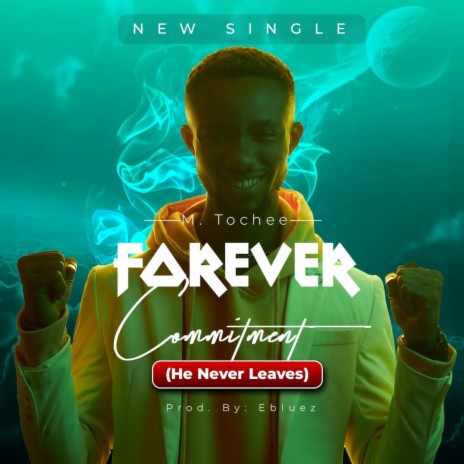 Forever Commitment | Boomplay Music