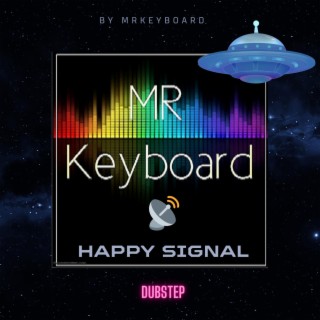 Happy Signal