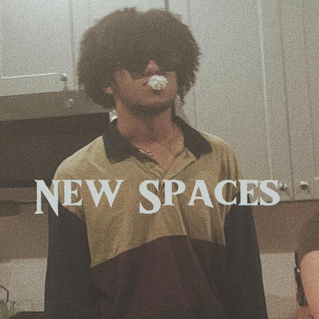 New Spaces | Boomplay Music