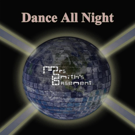 Dance All Night (Remastered) | Boomplay Music